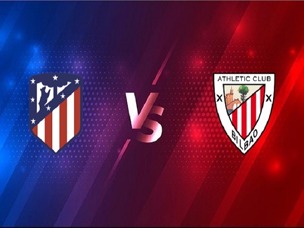 Nhận định Atletico Madrid vs Athletic Bilbao – 01h00 11/03, VĐQG Tây Ban Nha