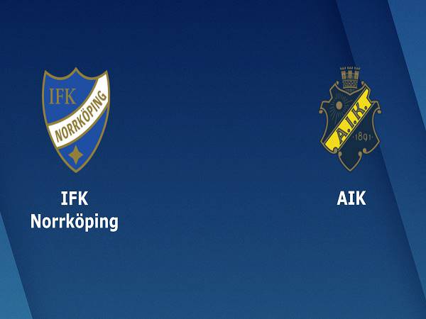 Nhận định Norrkoping vs AIK Solna – 23h00 10/05, VĐQG Thụy Điển